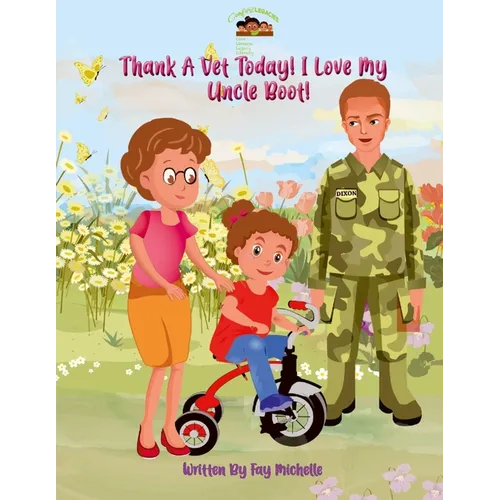 Thank A Vet! I Love My Uncle Boot! - Paperback