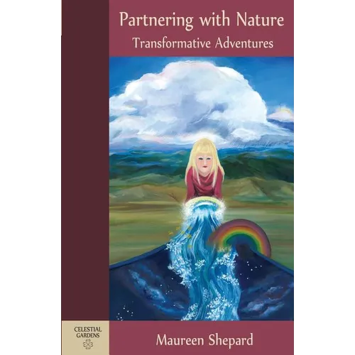 Partnering with Nature: Transformative Adventures - Paperback