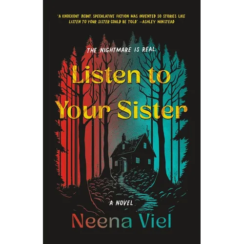 Listen to Your Sister - Hardcover