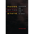 Faces of the State: Secularism and Public Life in Turkey