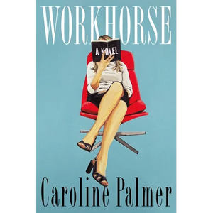 Workhorse - Hardcover