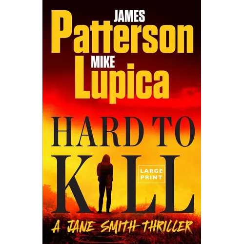 Hard to Kill: A Jane Smith Thriller - Paperback