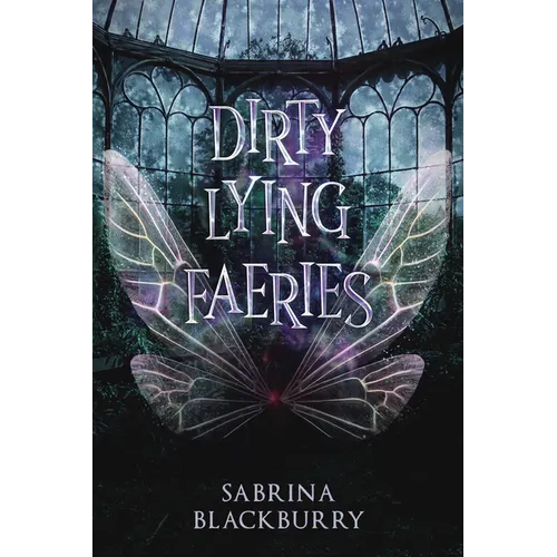 Dirty Lying Faeries - Paperback