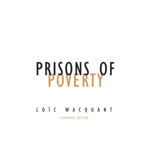 Prisons of Poverty: Volume 23 - Paperback