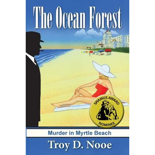 The Ocean Forest: Murder in Myrtle Beach - Paperback