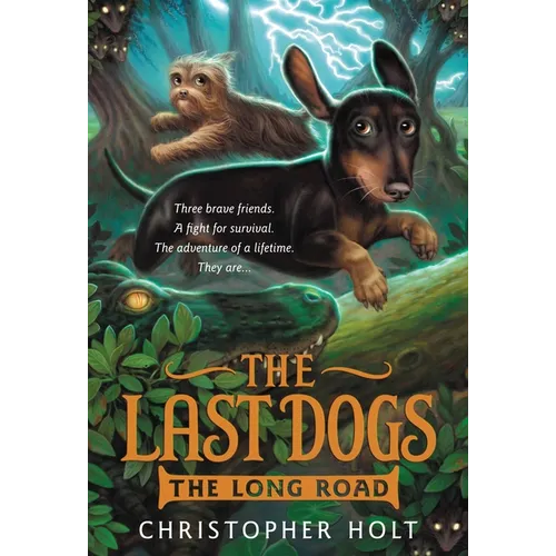 The Last Dogs: The Long Road - Paperback