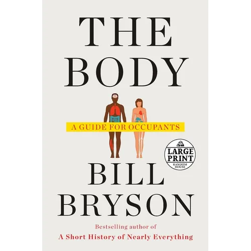 The Body: A Guide for Occupants - Paperback