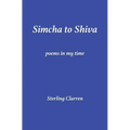 Simcha to Shiva: Poems in My Time