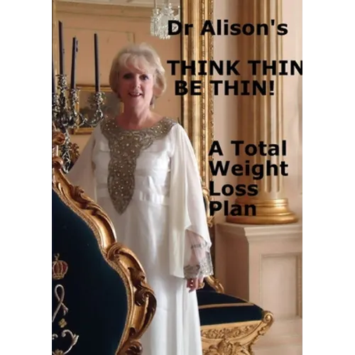 'Think Thin Be Thin!' - Paperback