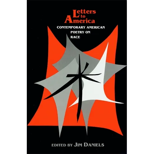Letters to America: Contemporary American Poetry on Race - Paperback