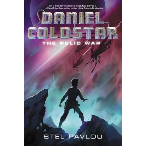 Daniel Coldstar: The Relic War - Paperback