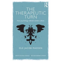 The Therapeutic Turn: How psychology altered Western culture