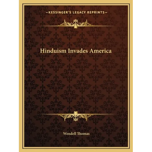 Hinduism Invades America - Paperback