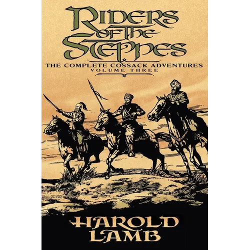Riders of the Steppes - Paperback