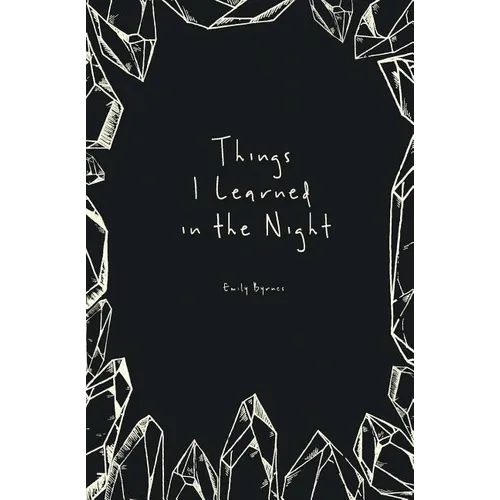 Things I Learned in the Night