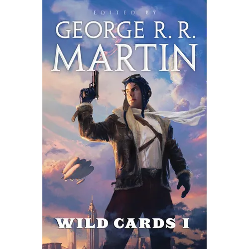 Wild Cards I: Expanded Edition - Paperback