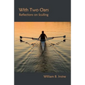 With Two Oars: Reflections on Sculling