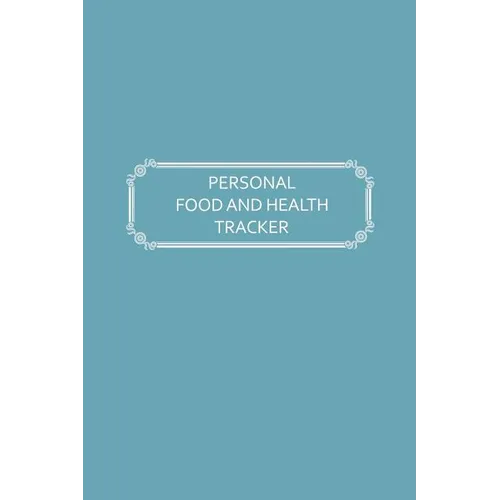Personal Food and Health Tracker: Six-Week Food and Symptoms Diary (Blue, 6x9) - Paperback