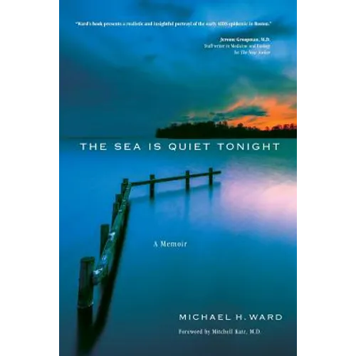 The Sea Is Quiet Tonight: A Memoir - Paperback