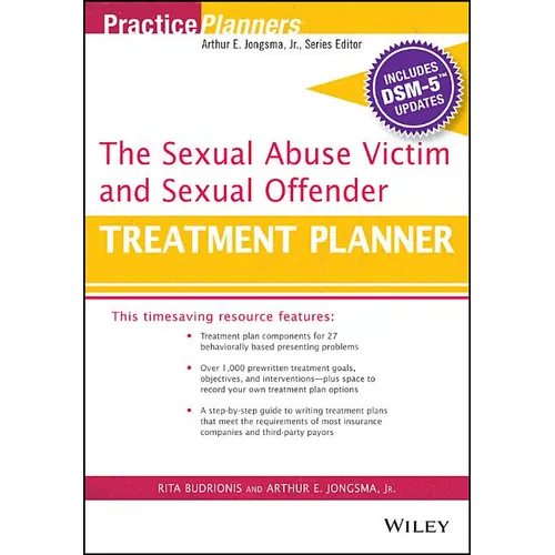 The Sexual Abuse Victim and Sexual Offender Treatment Planner, with Dsm 5 Updates - Paperback