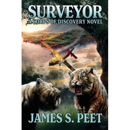 Surveyor: Book 1 in the Corps of Discovery Series - Paperback