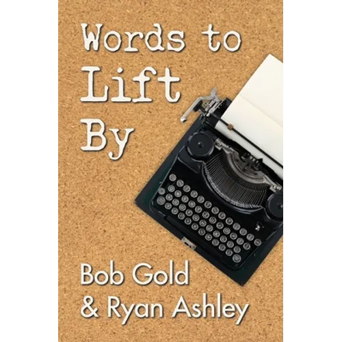 Words to Lift By