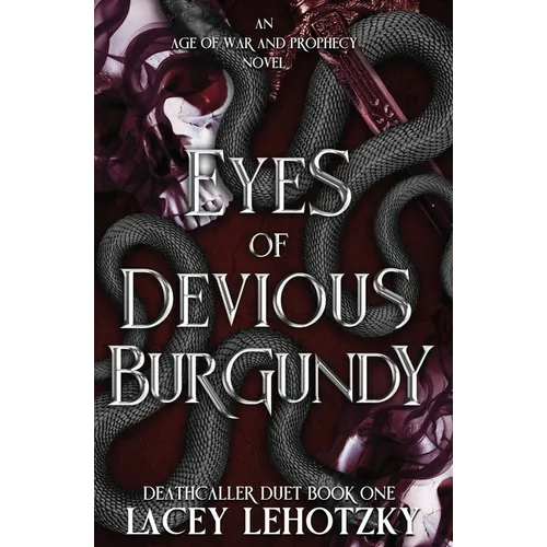 Eyes of Devious Burgundy - Paperback