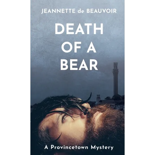 Death of a Bear: A Provincetown Mystery - Paperback