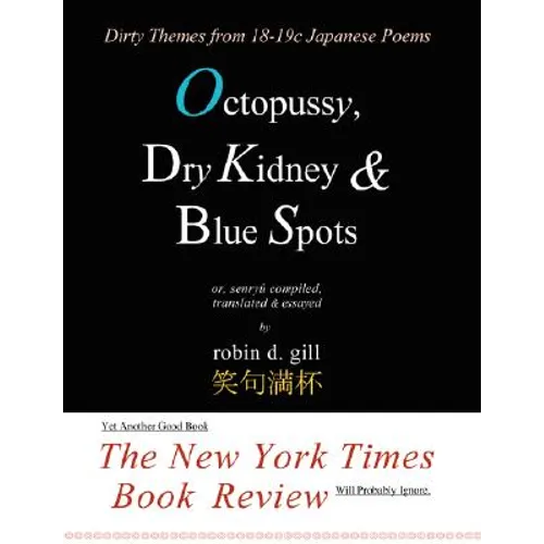 Octopussy, Dry Kidney & Blue Spots - dirty themes from 18-19c japanese poems - Paperback