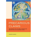 Precarious Claims: The Promise and Failure of Workplace Protections in the United States