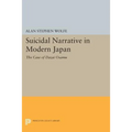 Suicidal Narrative in Modern Japan: The Case of Dazai Osamu