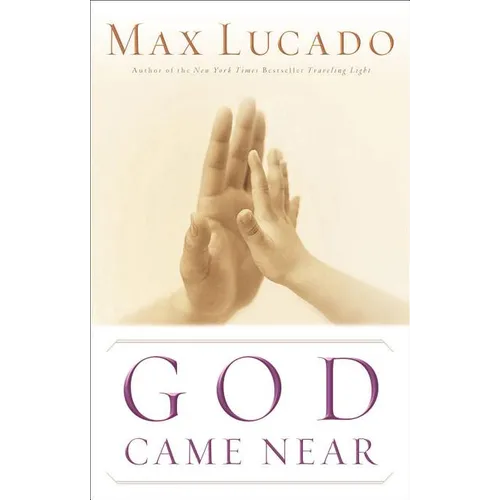 God Came Near - Paperback