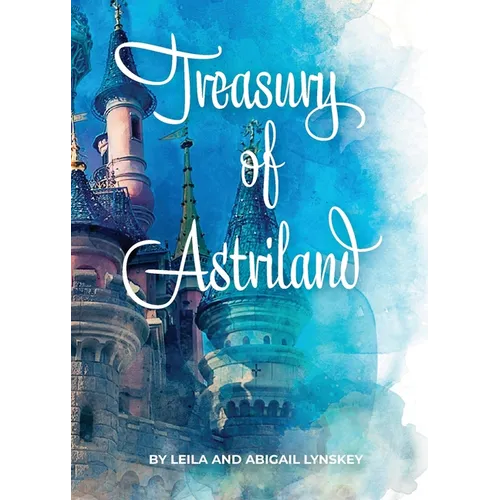 Treasury of Astriland - Paperback