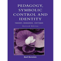 Pedagogy, Symbolic Control, and Identity
