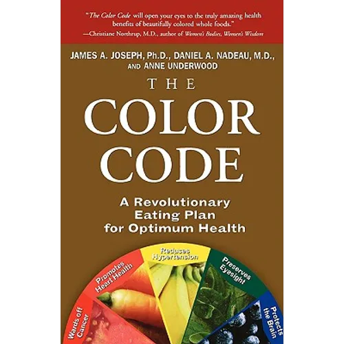 The Color Code: A Revolutionary Eating Plan for Optimum Health - Paperback