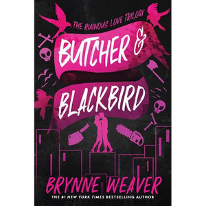 Butcher & Blackbird: The Ruinous Love Trilogy - Paperback