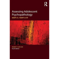 Assessing Adolescent Psychopathology: MMPI-A / MMPI-A-RF, Fourth Edition