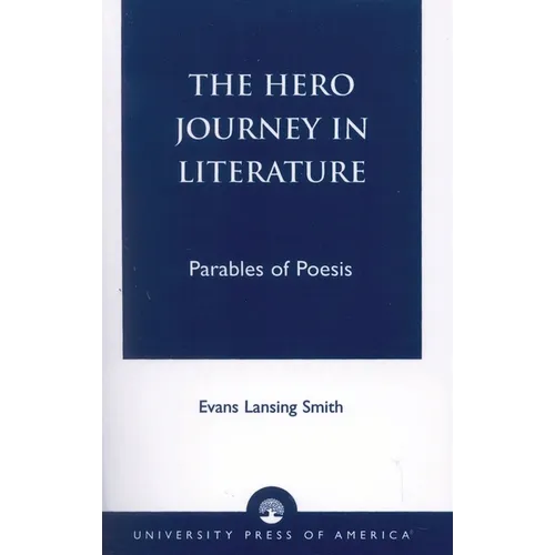 The Hero Journey in Literature - Paperback