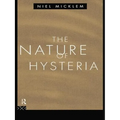 The Nature of Hysteria