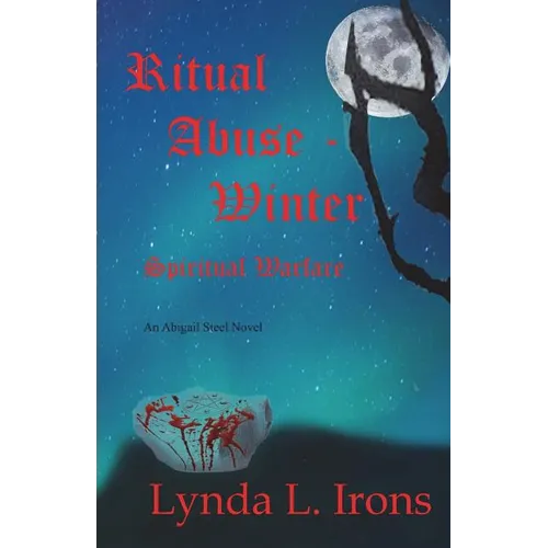 Ritual Abuse - Winter: Spiritual Warfare - Paperback