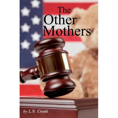 The Other Mothers - Paperback
