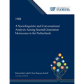 A Sociolinguistic and Conversational Analysis Among Second Generation Moroccans in the Netherlands