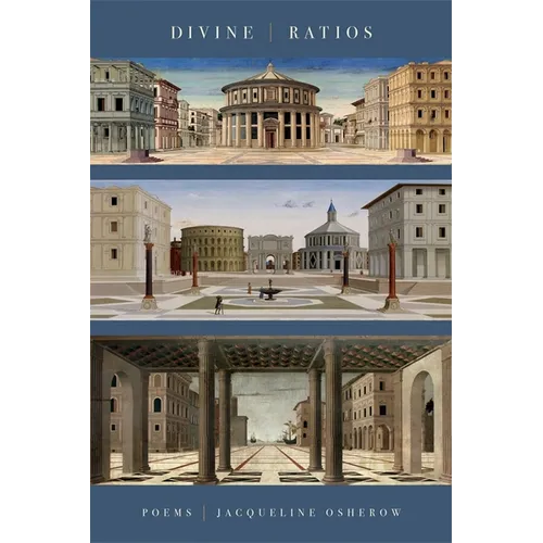 Divine Ratios: Poems - Paperback