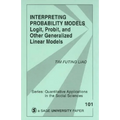 Interpreting Probability Models: Logit, Probit, and Other Generalized Linear Models