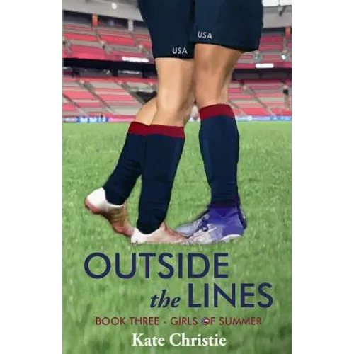 Outside the Lines: Book Three of Girls of Summer - Paperback