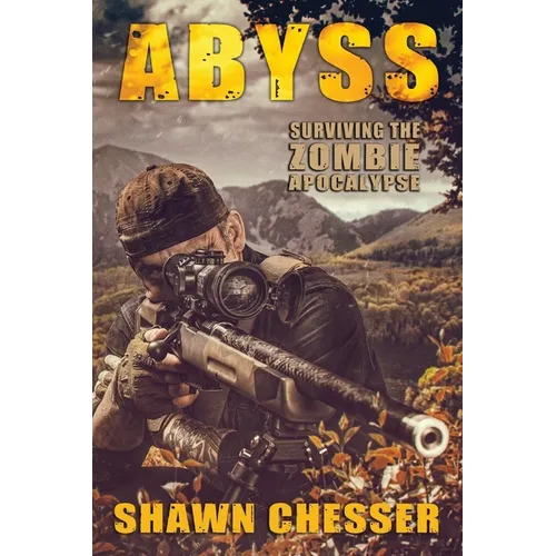 Abyss: Surviving the Zombie Apocalypse - Paperback