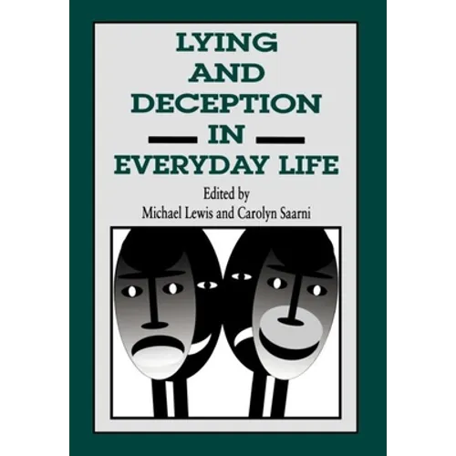 Lying and Deception in Everyday Life