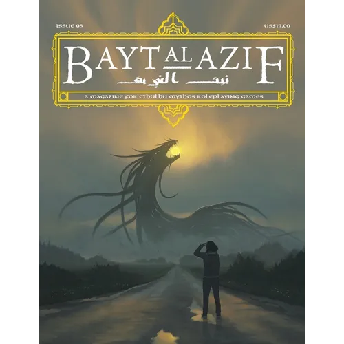 Bayt al Azif #5: A magazine for Cthulhu Mythos roleplaying games - Paperback
