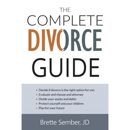The Complete Divorce Guide - Paperback
