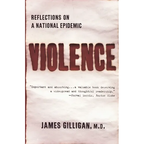 Violence: Reflections on a National Epidemic - Paperback